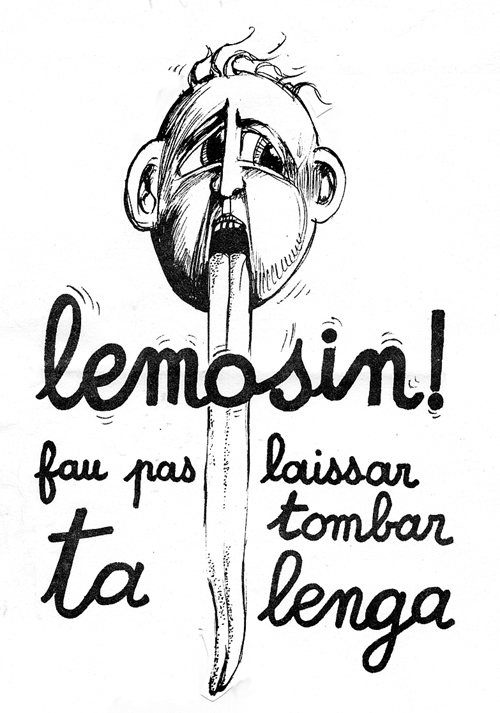 Lemosin ! fau pas laissar tombar ta lenga